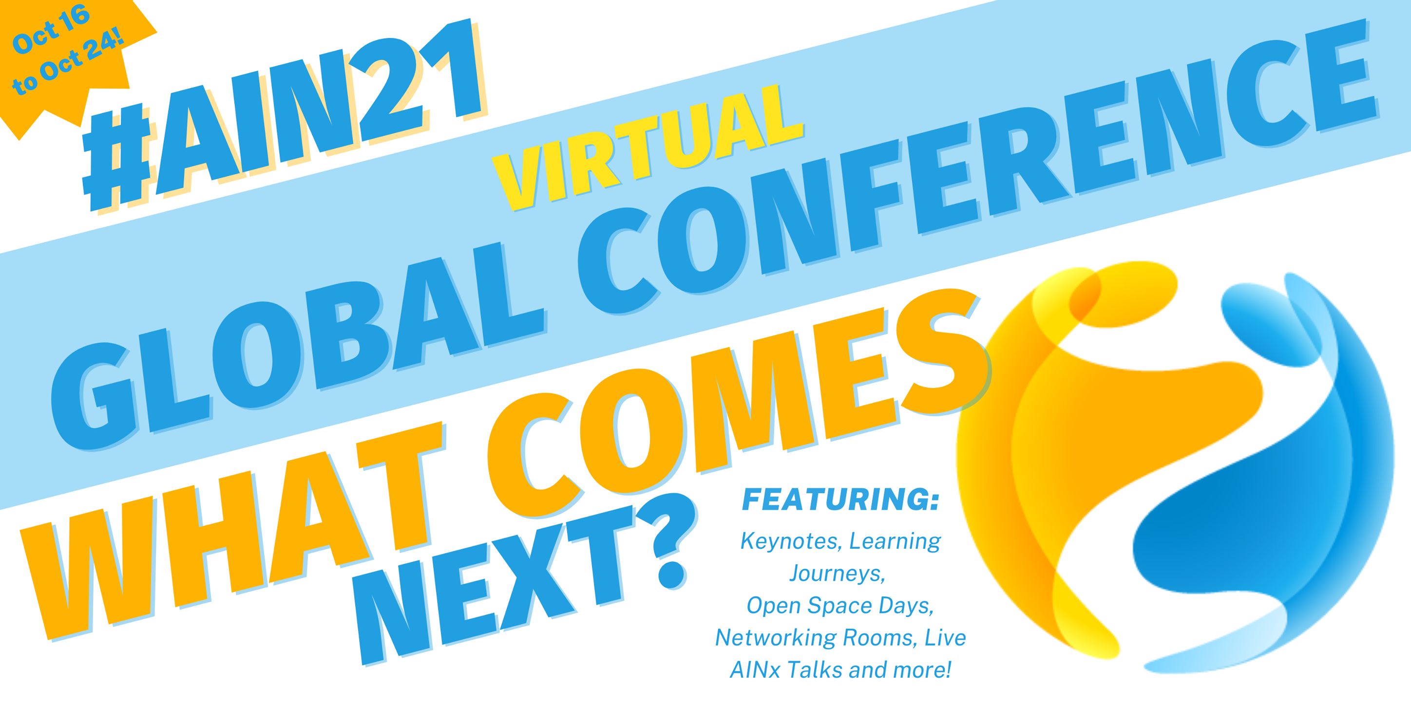 What Comes Next 2021 AIN Global Conference
